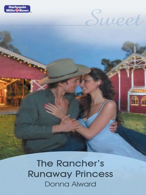 cover image of The Rancher's Runaway Princess